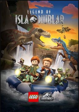 Смотреть LEGO Мир юрского периода: Легенда острова Нублар (2019) онлайн