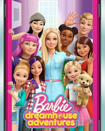 Смотреть Barbie Dreamhouse Adventures (2018) онлайн