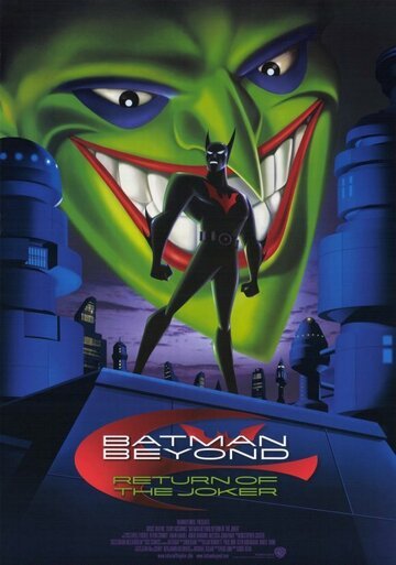 Смотреть Бэтмен будущего: Возвращение Джокера (2000) онлайн